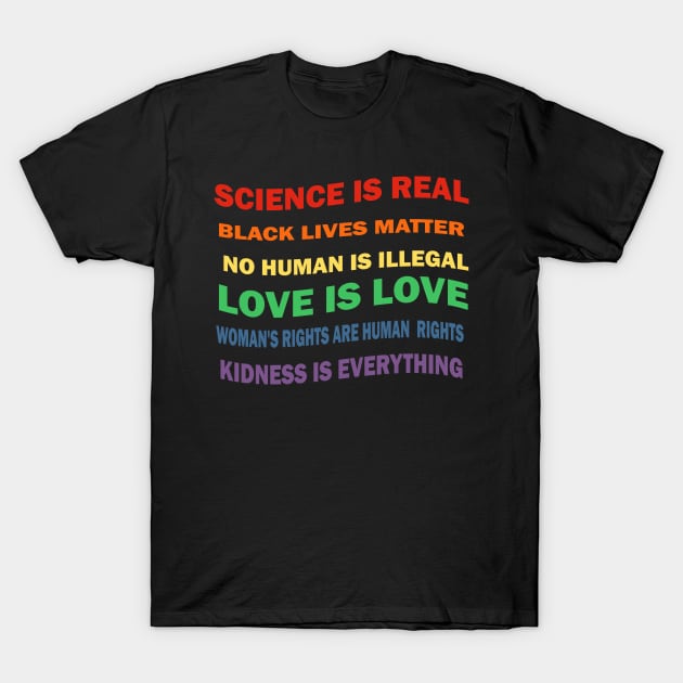 Gay Pride Science Is Real  T-Shirt T-Shirt by Pop-clothes